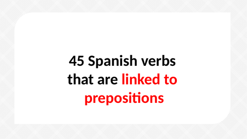 Spanish verbs linked to prepositions