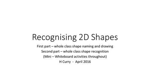 2D Shapes, Triangles and Quadrilaterals - Activities, lessons and assessment
