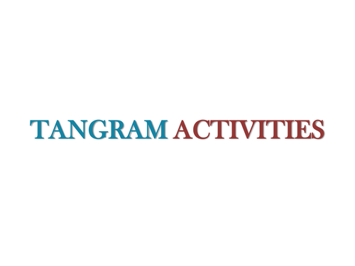 Tangram Activity for geometrical shapes