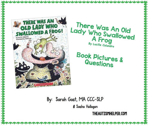 The Was an Old Lady Who Swallowed a Frog {Book Pictures & Questions}