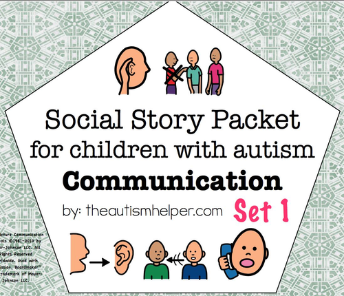Visual Social Story Packet for Children with Autism: Communication Set 1