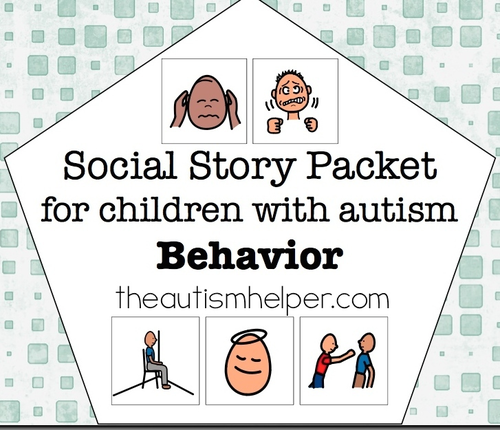 Visual Social Story Packet for Children with Autism: Behavior Set