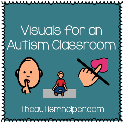 Visuals for an Autism Classroom