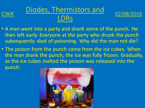 Diodes, thermistors and LDRs lesson plan and presentation
