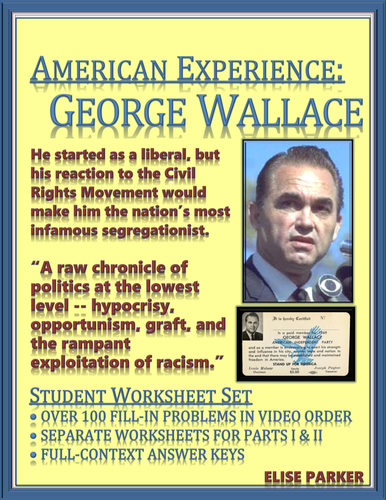 American Experience George Wallace: Worksheets for Entire Series