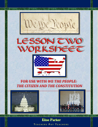 We the People: The Citizen and the Constitution Lesson 2 Worksheet / Test