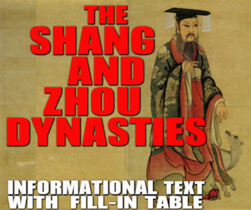 Shang and Zhou Dynasties Informational Text Worksheet