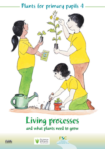 "Plants for Primary Pupils" teachers' book - Book 4: Reproduction and life cycles