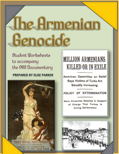 Armenian Genocide Student Viewing Worksheets -- PDF Format