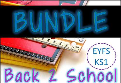 Back to School Bundle for EYFS / KS1