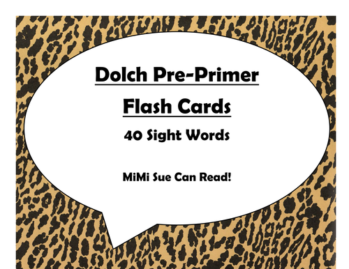 Dolch Pre-Primer Sight Word Flash Cards (Cheetah/Leopard with Black Lettering)
