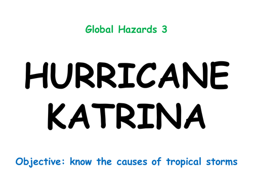 Hazards 3: "HURRICANE KATRINA"