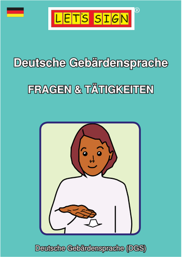 Deutsche Gebärdensprache FRAGEN & TÄTIGKEITEN (Let's Sign)