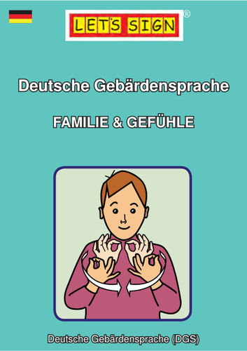 Deutsche Gebärdensprache FAMILIE & GEFÜHLE (Let's Sign)