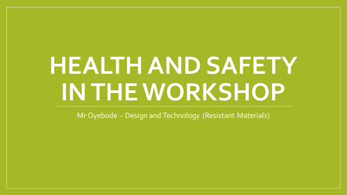 Health and Safety in the Workshop