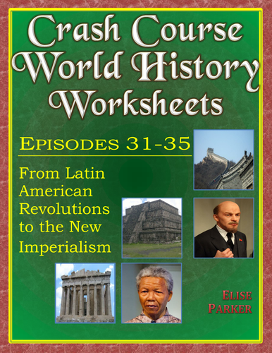 Crash Course World History Worksheets Episodes 31-35