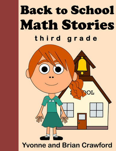 Back to School Math Stories - Third Grade