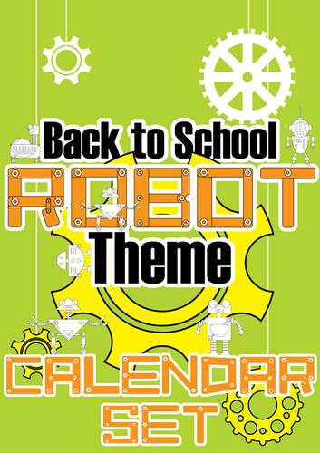 Robot Classroom Theme and Decoration