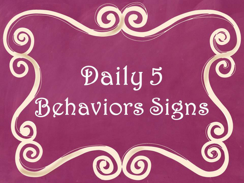 Daily 5 Behaviors Anchor Charts/Signs/Posters (Pink Chalkboard/Curly Frames)
