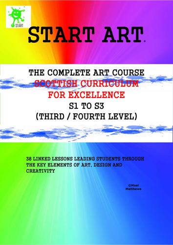 Scottish Curriculum for Excellence. Art Curriculum 2017-18