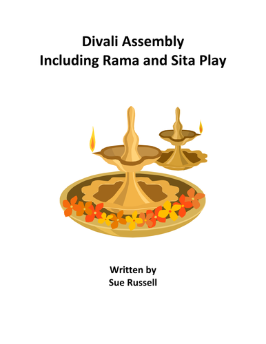 Diwali Class Play or Assembly including The Story  of Rama & Sita