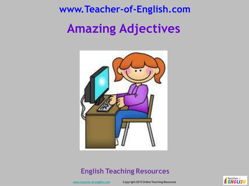 Amazing Adjectives