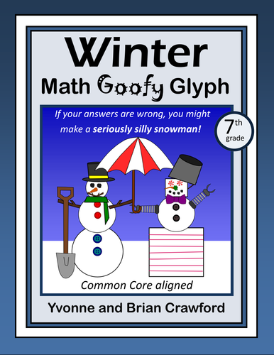 Winter Math Goofy Glyph (7th Grade Common Core)
