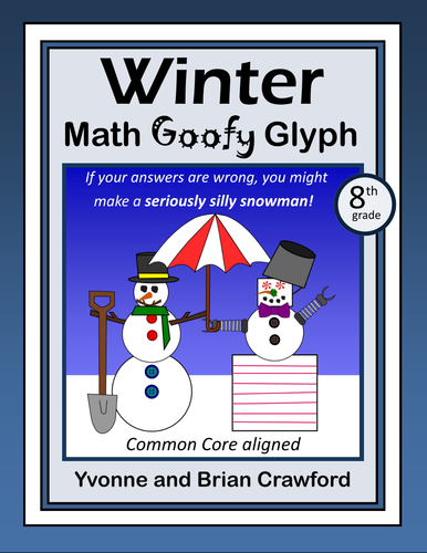 Winter Math Goofy Glyph (8th Grade Common Core)