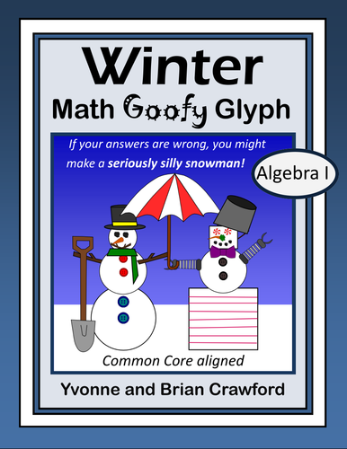 Winter Math Goofy Glyph (Algebra Common Core)