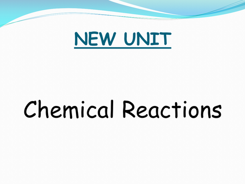 Year 8 Chemical Reactions UNIT Resources
