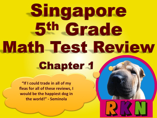 Singapore 5th Grade Chapter 1 Math Test Review (6 pages)