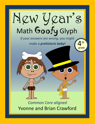 New Year's Math Goofy Glyph (4th Grade)