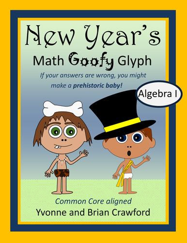 New Year's Math Goofy Glyph (Algebra)