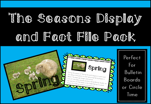 The Four Seasons Display and Fact Files