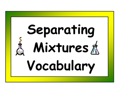 Separating Mixtures Vocabulary Definition Posters