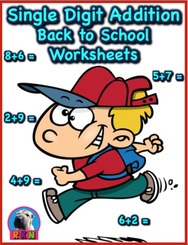 Single Digit Addition - Back to School Themed Worksheets - Horizontal