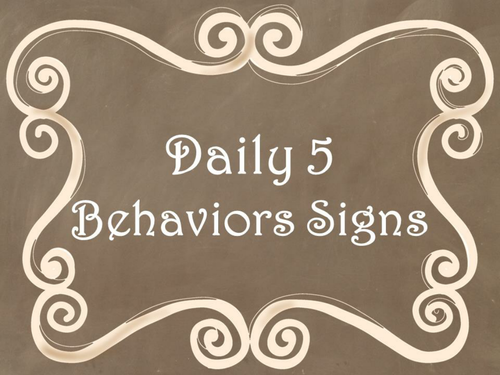 Daily 5 Behaviors Anchor Charts/Signs/Posters (Brown Chalkboard/Curly Frames)
