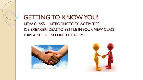 Getting to know you - first lesson ideas for a new class/new tutor group