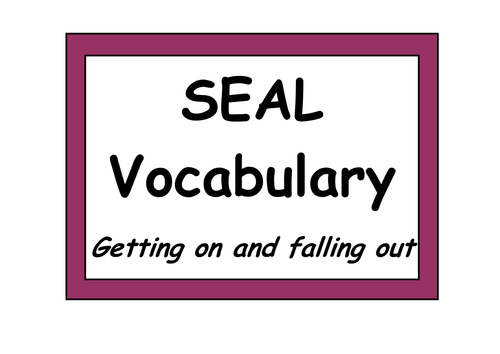 SEAL Vocabulary - Getting on and Falling out