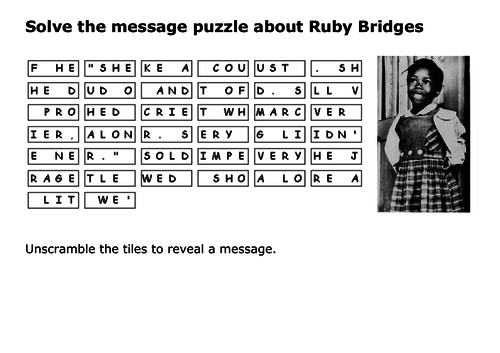 Solve the message puzzle about Ruby Bridges