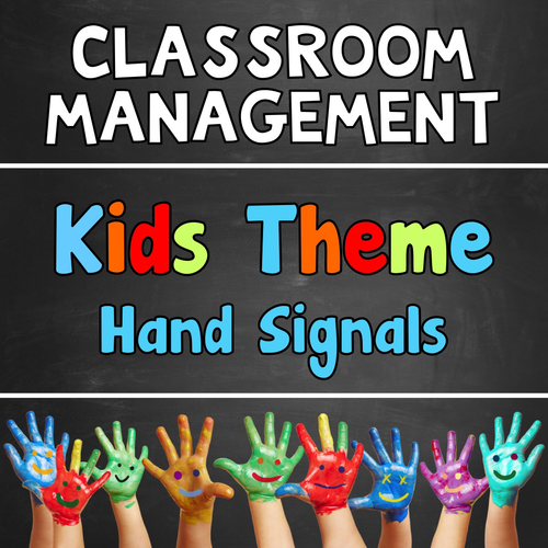 Hand Signals Kids Theme Classroom Management