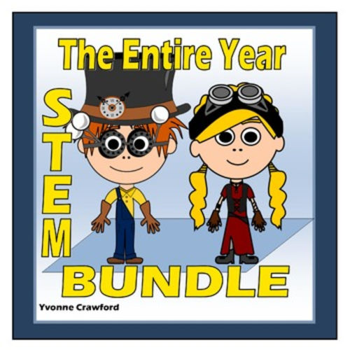 STEM CHALLENGES for the WHOLE SCHOOL YEAR - STEAM BUNDLE