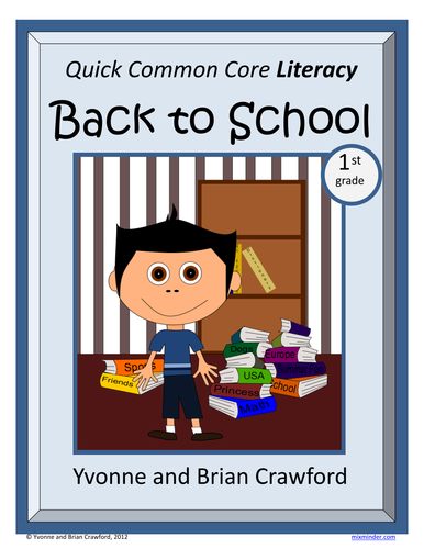 Back to School No Prep Common Core Literacy (1st grade)