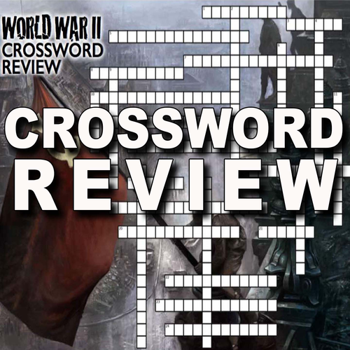 World War II Crossword Puzzle Review (WWII)