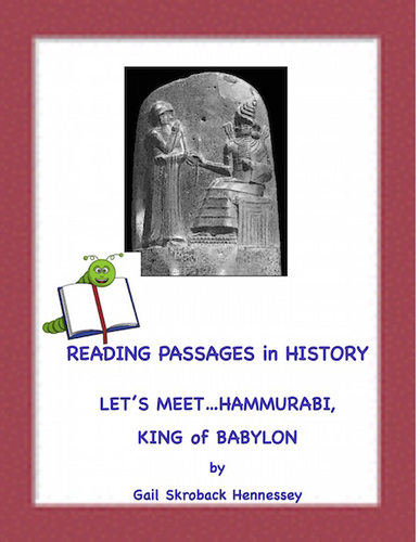 Hammurabi, King of Babylon: A Reading Passage!