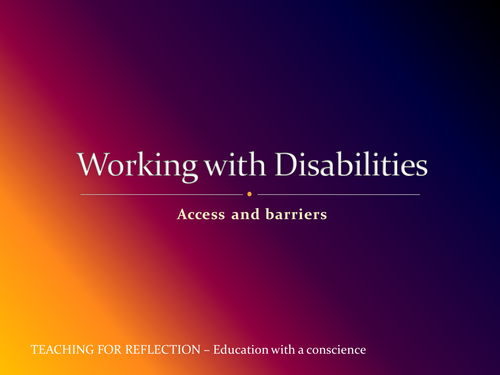 Working with Disabilities  - Access and Barriers