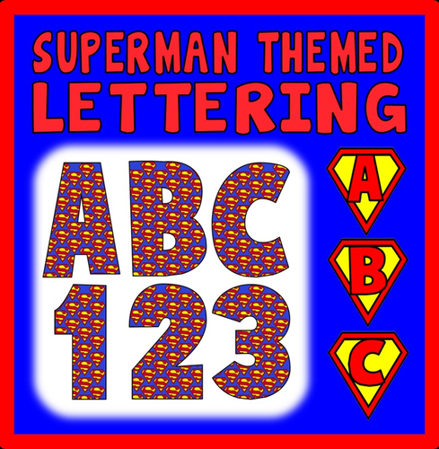 superman themed letters numbers teaching resources display alphabet