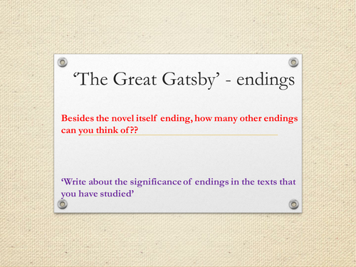 Lesson 15 Endings - The Great Gatsby A Level English Literature Scheme of Work