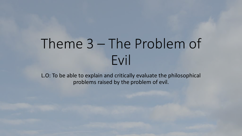 inductive argument of evil problem Evil 2 3  Theme Problem Religious Studies: of The Eduqas Component AS