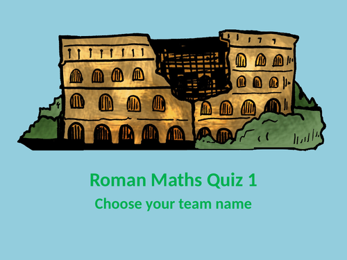 Roman Maths Powerpoint Quizzes (Yr 3/4 , Yr 5/6)